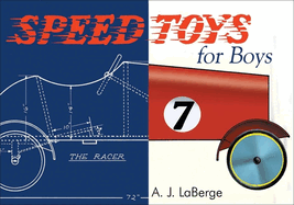 Speed Toys for Boys: (and for Girls, Too)_