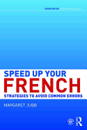Speed Up Your French: Strategies to Avoid Common Errors