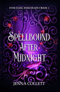 Spellbound After Midnight