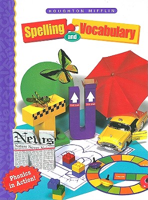 Spelling and Vocabulary, Level 3 - Templeton, Shane, and Bear, Donald R (Consultant editor), and Pena, Rosa Maria (Consultant editor)