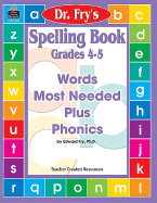 Spelling Book, Grades 4-5 by Dr. Fry