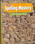 Spelling Mastery - Teacher Presentation Book - Level C