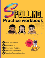 Spelling Practice Workbook: Building Spelling Skills of Tier Two Academic Words Part -1