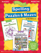 Spelling Puzzles & Mazes (4-8) - Halverson, Jim