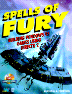 Spells of Fury: Building Games in Windows 95, with CDROM