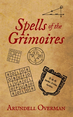 Spells of the Grimoires - Overman, Arundell