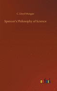 Spencer's Philosophy of Science