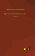 Spenser?s the Faerie Queene