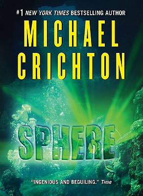 Sphere - Crichton, Michael