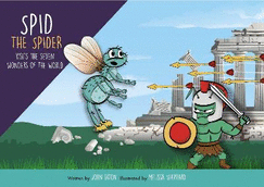 Spid the Spider Visits the Seven Wonders of the World 2022