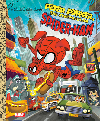 Spider-Ham Little Golden Book (Marvel Spider-Man) - Sazaklis, John