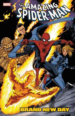 Spider-Man: Brand New Day: The Complete Collection, Volume 3 - Waid, Mark (Text by), and Stern, Roger (Text by), and Slott, Dan (Text by)