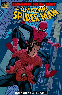 Spider-Man: Brand New Day, Volume 3 - Slott, Dan, and Gale, Bob