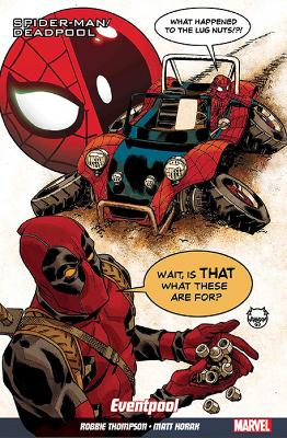 Spider-man/deadpool Vol. 8: Road Trip - Thompson, Robbie