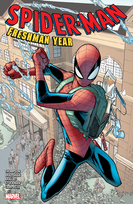Spider-man: Freshman Year - Thompson, Robbie