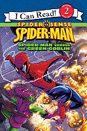 Spider-Man Versus the Green Goblin: Spider Sense