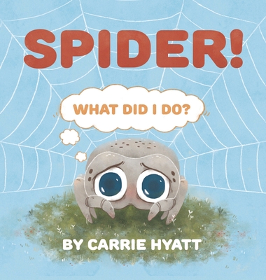 Spider! - Hyatt, Carrie