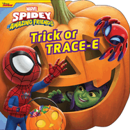 Spidey and His Amazing Friends Trick or Trace-E