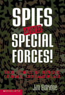 Spies and Special Forces! - Eldridge, Jim