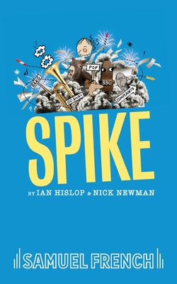 Spike - Hislop, Ian