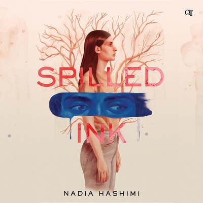 Spilled Ink - Hashimi, Nadia, and Delawari, Ariana (Read by)