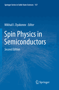 Spin Physics in Semiconductors