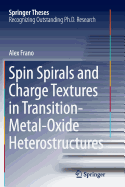 Spin Spirals and Charge Textures in Transition-Metal-Oxide Heterostructures