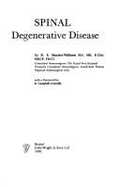 Spinal Degenerative Diseases - Maurice-Williams, R S, and Maurice
