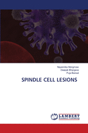 Spindle Cell Lesions