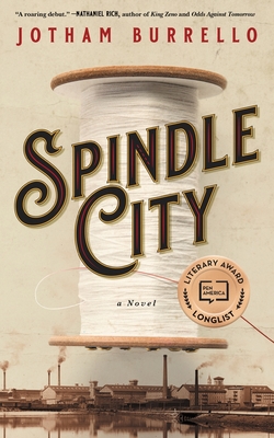 Spindle City - Burrello, Jotham