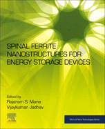 Spinel Ferrite Nanostructures for Energy Storage Devices