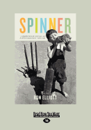 Spinner: A Novel