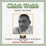 Spinnin' the Webb [History] - Chick Webb & His Orchestra