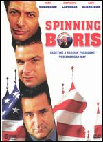 Spinning Boris - Roger Spottiswoode