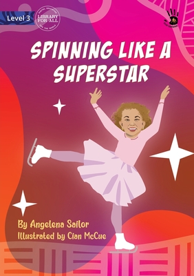 Spinning Like a Superstar - Our Yarning - Sailor, Angelena