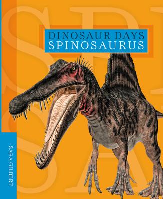 Spinosaurus - Gilbert, Sara