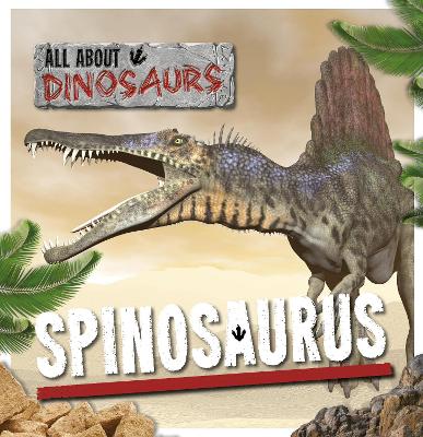 Spinosaurus - Clark, Mike, and Rumbelow, Matt (Designer)