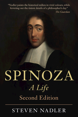 Spinoza: A Life - Nadler, Steven