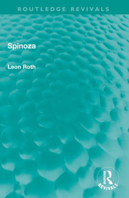 Spinoza - Roth, Leon