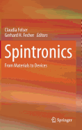 Spintronics: From Materials to Devices