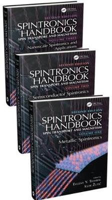 Spintronics Handbook, Second Edition: Spin Transport and Magnetism: Three Volume Set - Tsymbal, Evgeny Y. (Editor), and Zutic, Igor (Editor)