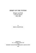 Spirit in the Totem: Religion and Myth in Soviet Fiction