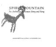 Spirit Mountain: An Anthology of Yuman Story and Song