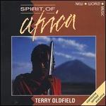 Spirit of Africa - Terry Oldfield