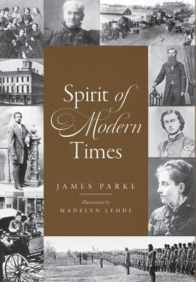 Spirit of Modern Times - Parke, James