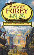 Spirit Of The Stone: Book Two of the Shadowleague