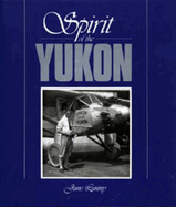 Spirit of the Yukon