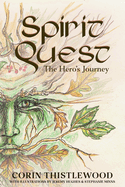 Spirit Quest: The Hero's Journey