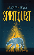 Spirit Quest: Volume 1