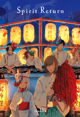Spirit Return: Illustrative Storytelling Series - tsukku